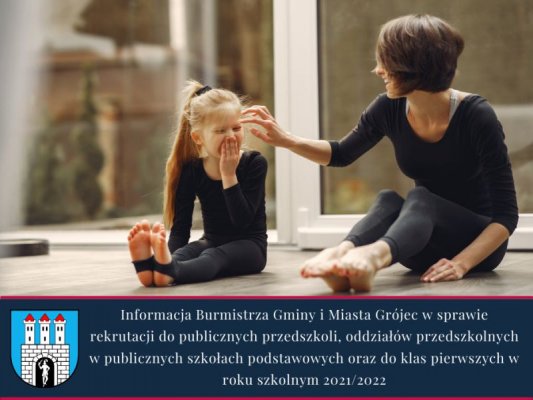 Rekrutacja do przedszkoli, oddziałów przedszkolnych oraz klas pierwszych na rok 2021/2022