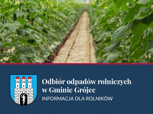 Odbiór odpadów rolnych w Gminie Grójec