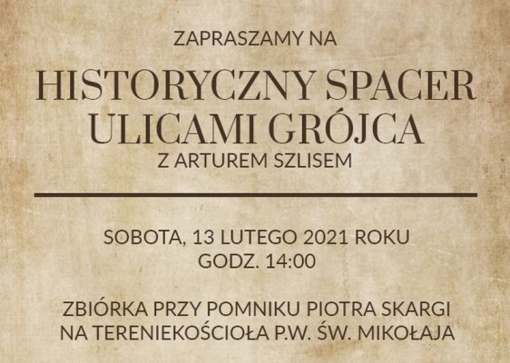 Historyczny spacer ulicami Grójca z Arturem Szlisem