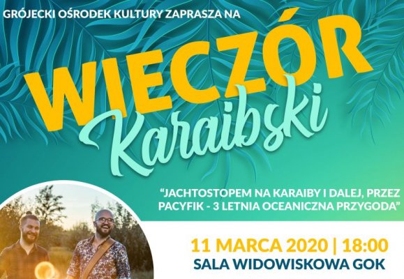 Wieczór karaibski w Grójeckim Ośrodku Kultury
