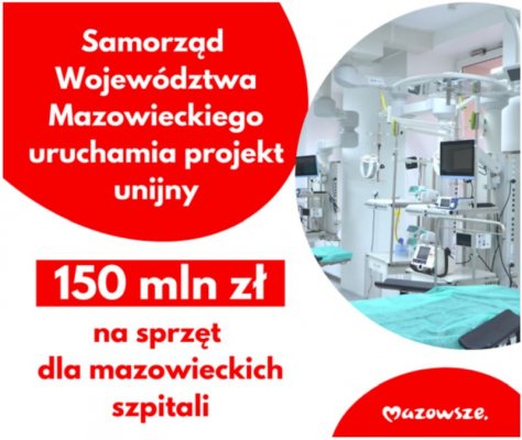 Mazowsze: aż 150 mln zł z UE dla szpitali. Dzis ruszył projekt!