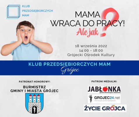 Mama wraca do pracy! Ale jak?