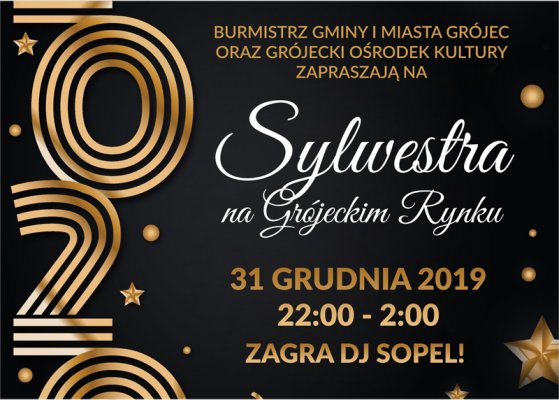 Nowy Rok przywitamy na Grójeckim Rynku!