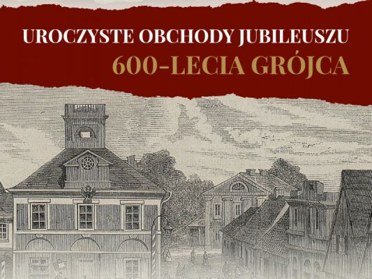 Trzy konkursy na 600-lecie Grójca
