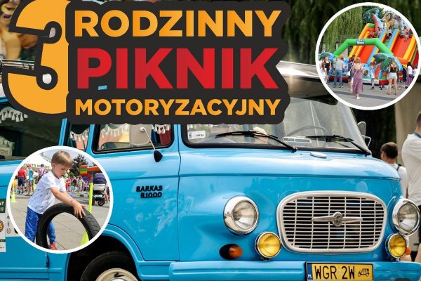 Już w niedzielę 3. Rodzinny Piknik Motoryzacyjny w Grójcu!