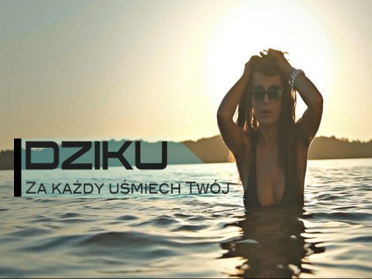 Dziku ze swoją nową produkcją! Kolejny hit?!