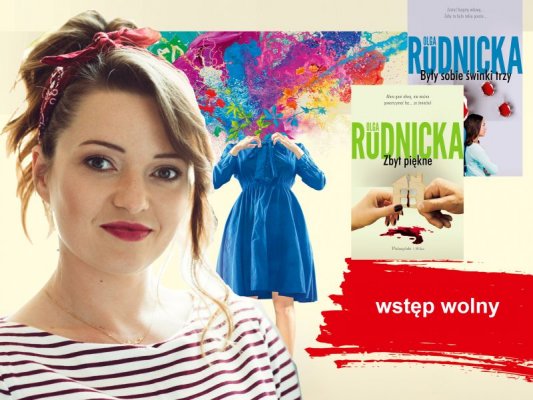 Spotkanie autorskie z Olgą Rudnicką