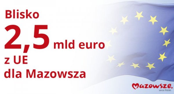 2,5 mld euro dla Mazowsza
