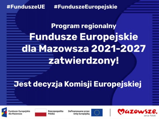 Program regionalny Mazowsza zatwierdzony przez Komisję Europejską!