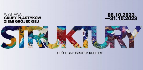 Nowa wystawa Grupy Plastyków Ziemi Grójeckiej