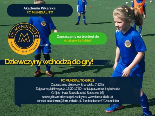 Dziewczynki wchodzą do gry! - nabór do FC MUNDIALITO GIRLS