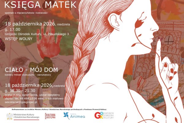 Księga Matek. GOK zaprasza na spektakl teatralny i warsztaty