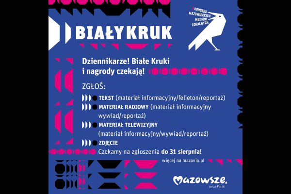 „Biały Kruk” dla dziennikarzy mediów lokalnych – ostatnie dni na zgłoszenia! 