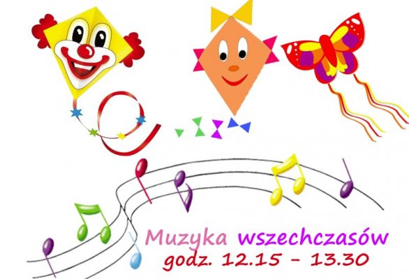 Latwce i Muzyka wszechczasów 
