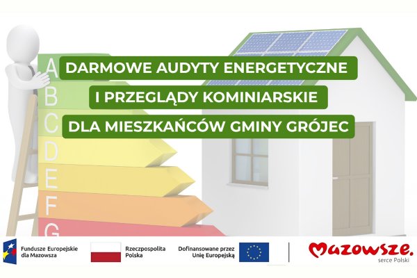 Darmowe audyty energetyczne i przeglądy kominiarskie dla mieszkańców gminy Grójec!