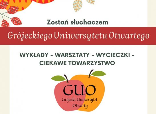 Zostań słuchaczem Grójeckiego Uniwersytetu Otwartego