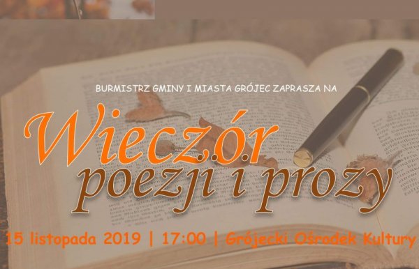 Burmistrz Grójca zaprasza na wieczór poezji i prozy