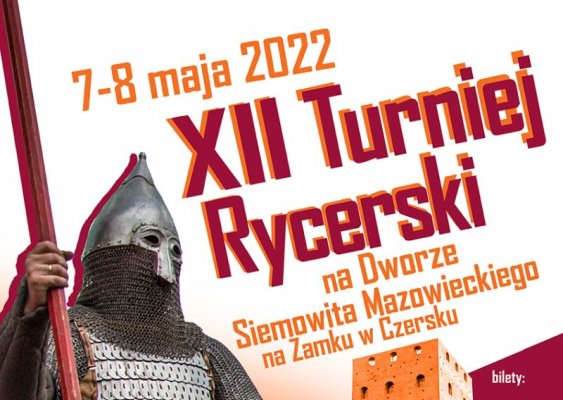 Już w ten weekend Turniej Rycerski w Czersku