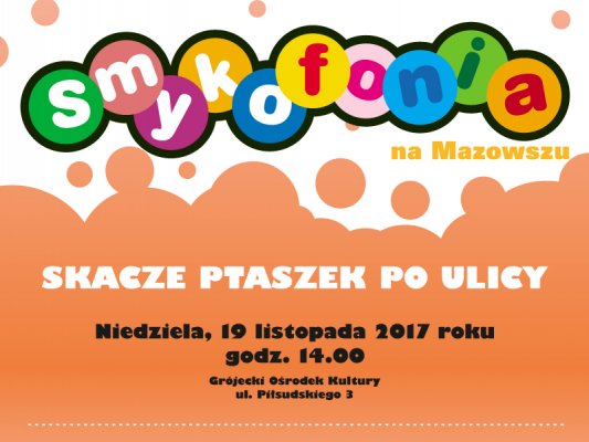 Smykofonia na Mazowszu - najbliższy koncert w Grójcu