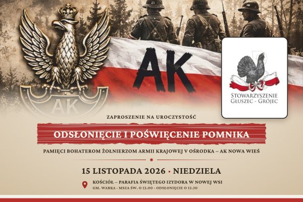 Nowa Wieś upamiętni żołnierzy Armii Krajowej. 15 listopada odsłonięcie pomnika V Ośrodka Obwodu „Głuszec