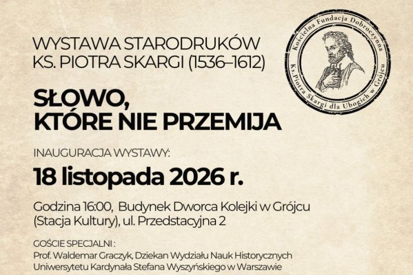 W Grójcu będzie można zobaczyć starodruki ks. Piotra Skargi