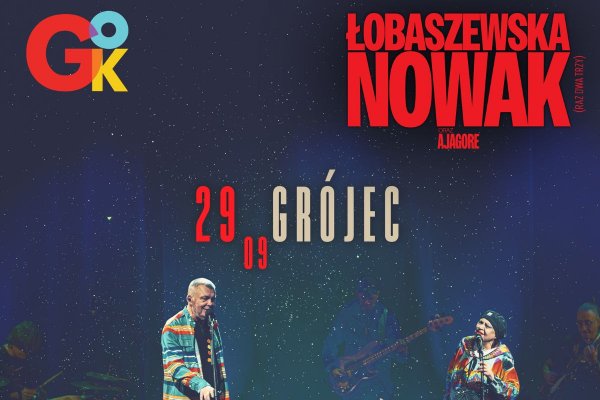 Grażyna Łobaszewska i Adam Nowak wystąpią w Grójcu. Towarzyszyć im będzie zespół Ajagore