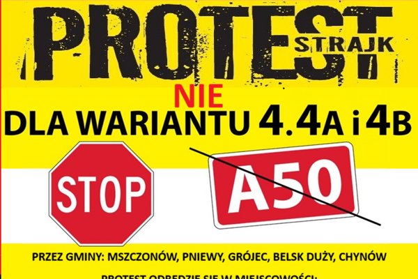 Będzie protest w sprawie przebiegu autostrady A50. Nie dla wariantu 4. Tak dla podwariantu Tarczyn