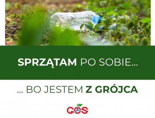 Sprzątam po sobie... bo jestem z Grójca