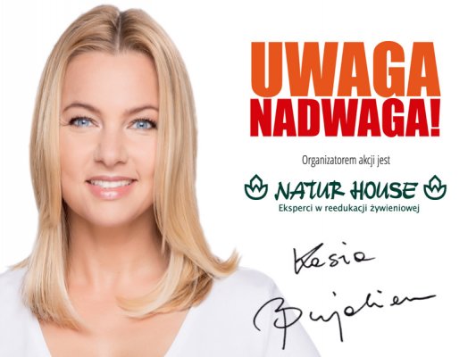 Uwaga nadwaga! - Akcja Naturhouse